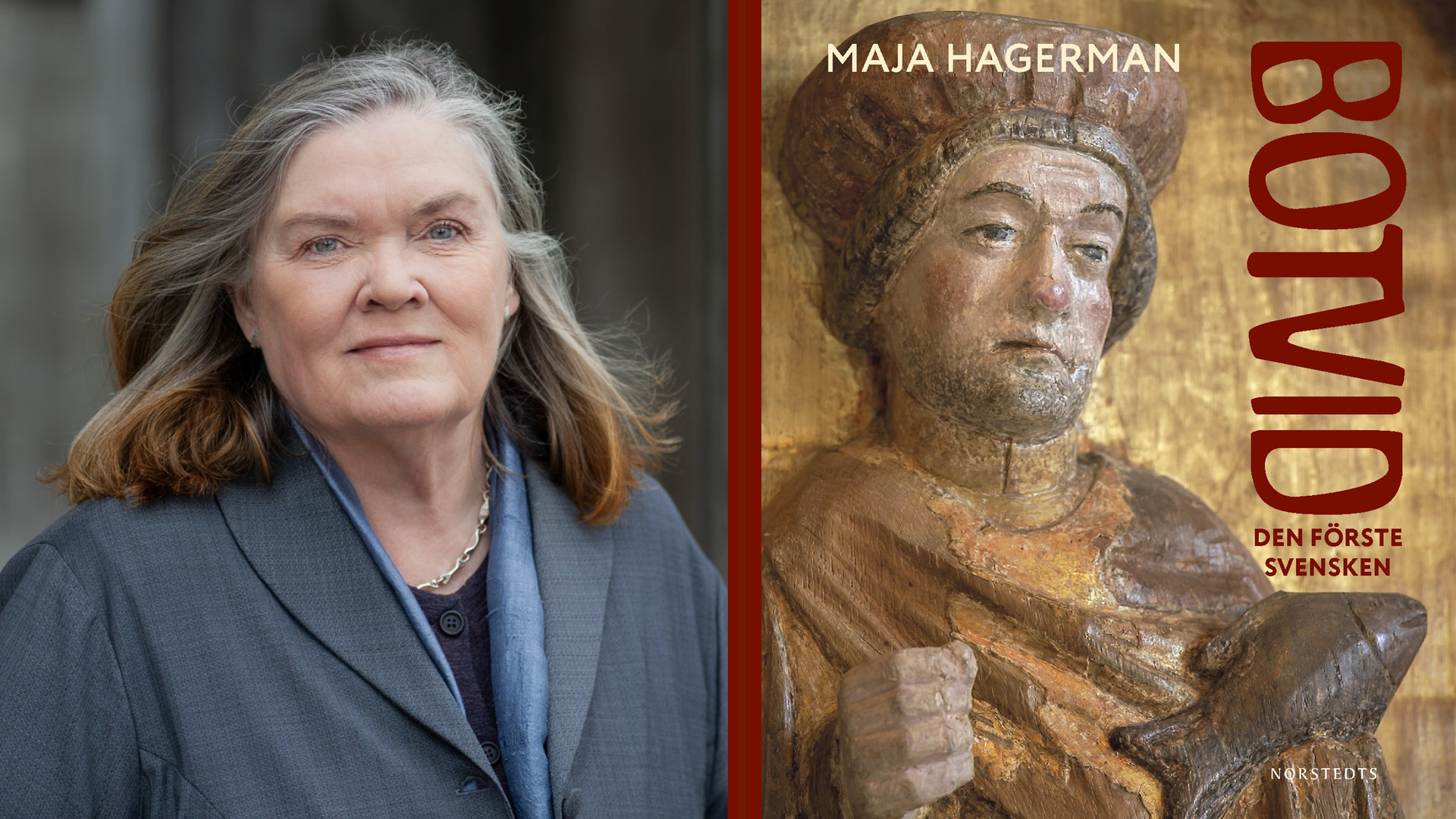 Fotografi av kvinna och framsida av boken Botvid av Maja Hagerman